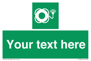 Custom sign safe condition Lifebuoy with light